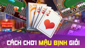 cách chơi bài Mậu Binh